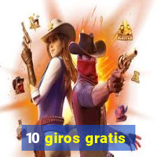 10 giros gratis