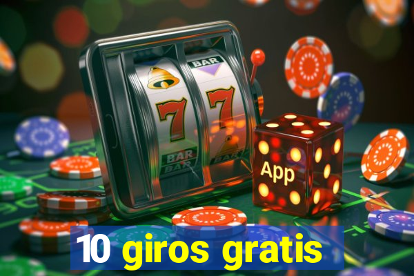 10 giros gratis