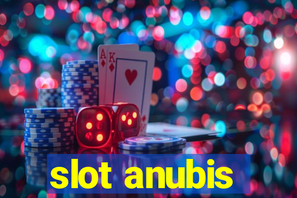 slot anubis