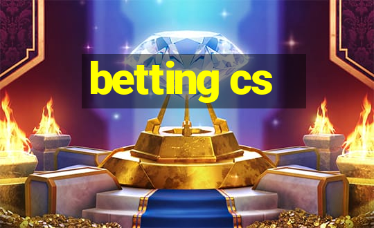 betting cs