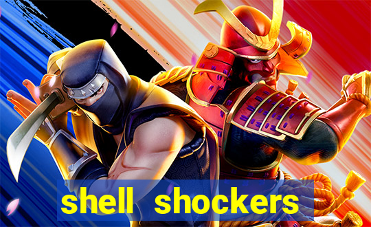 shell shockers crazy games