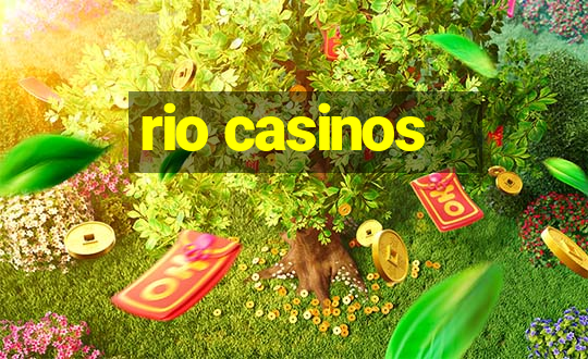 rio casinos