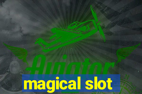 magical slot