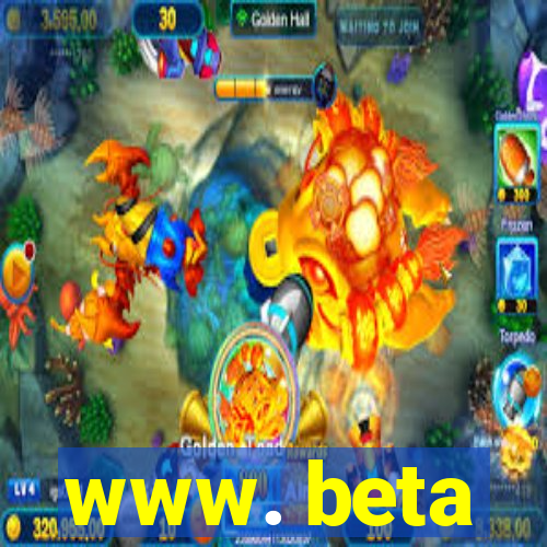 www. beta