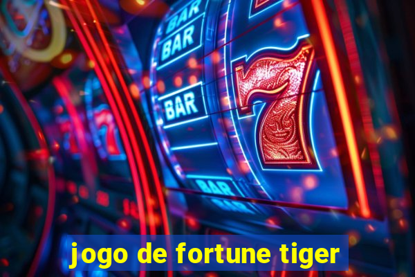 jogo de fortune tiger