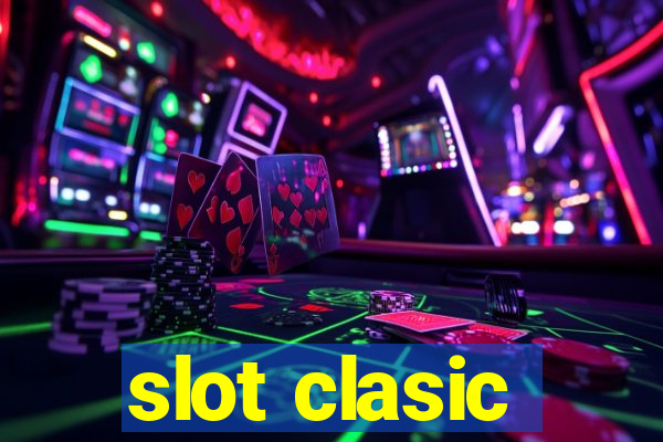 slot clasic