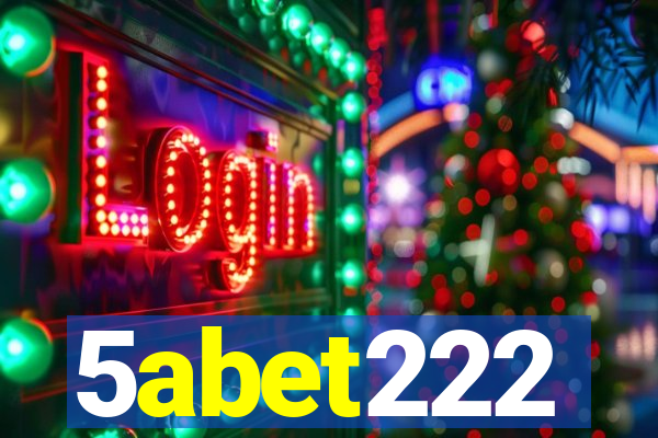 5abet222