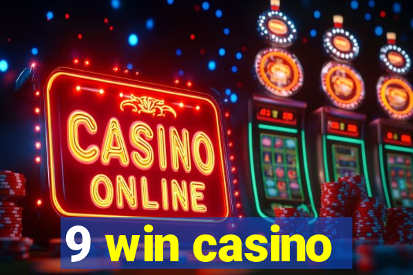 9 win casino