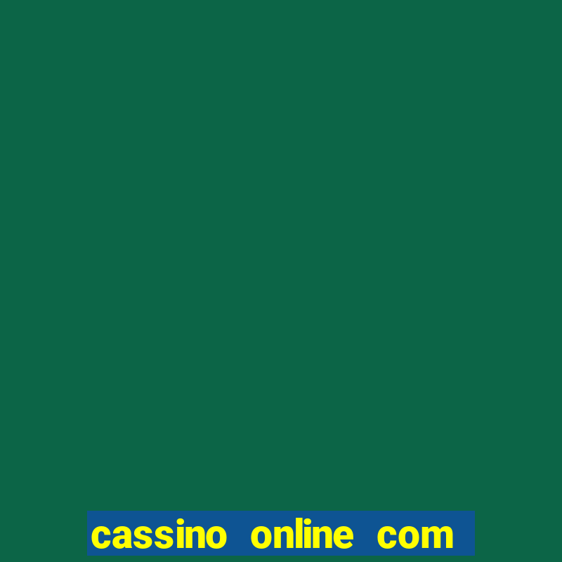 cassino online com bonus de cadastro