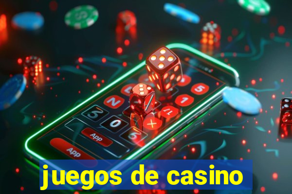 juegos de casino