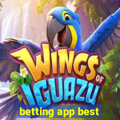 betting app best