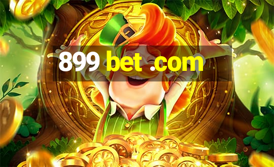 899 bet .com