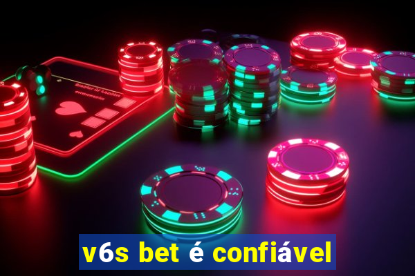 v6s bet é confiável