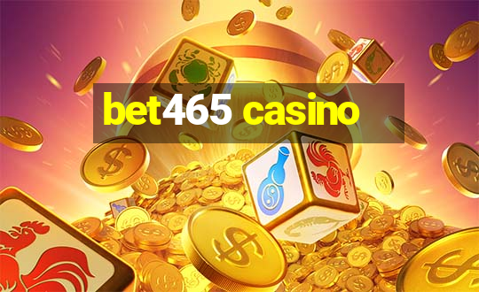 bet465 casino