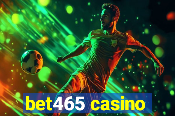 bet465 casino