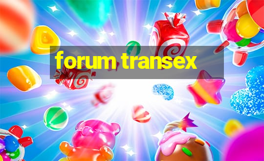 forum transex