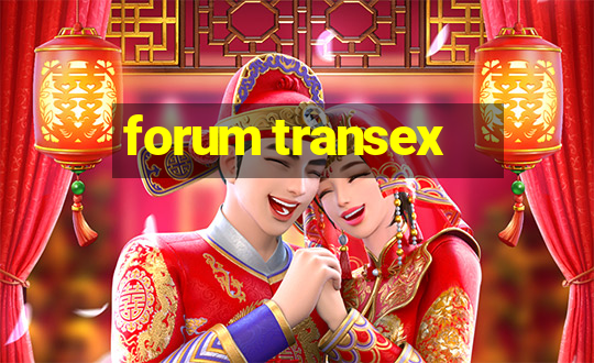 forum transex