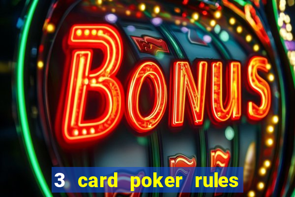 3 card poker rules in casino