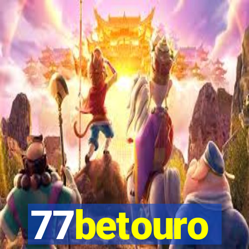 77betouro