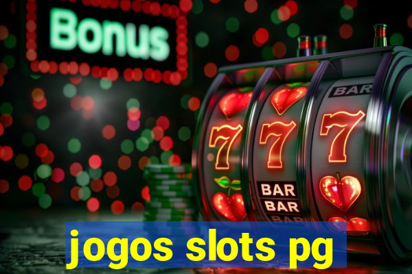 jogos slots pg