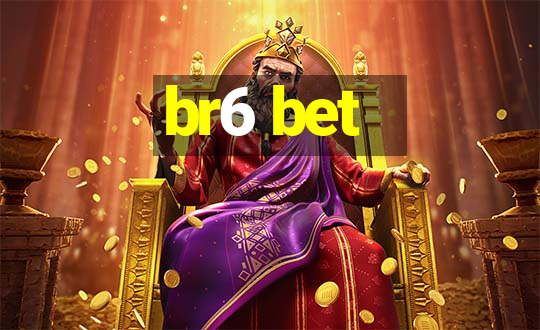 br6 bet