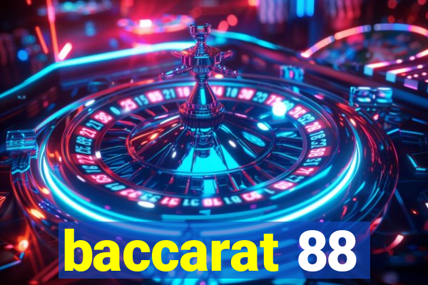 baccarat 88