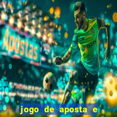 jogo de aposta e ganha dinheiro de verdade