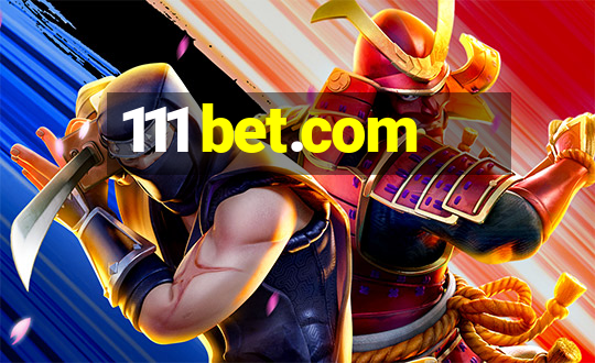 111 bet.com