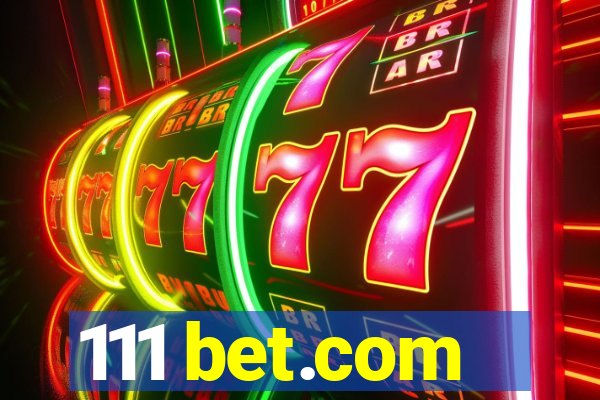 111 bet.com