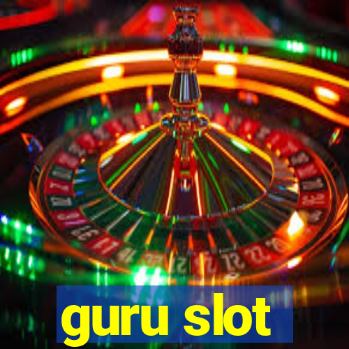 guru slot