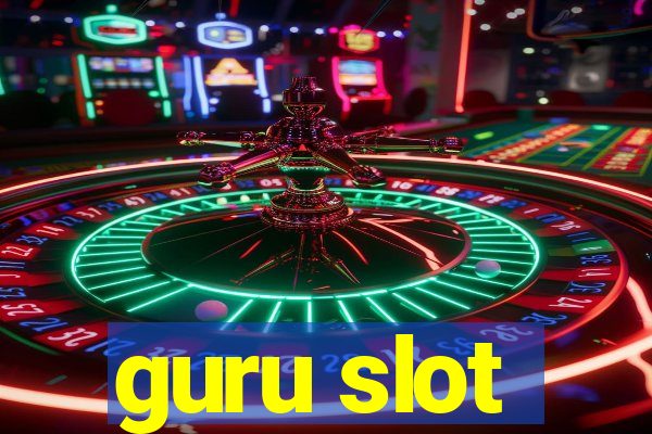 guru slot