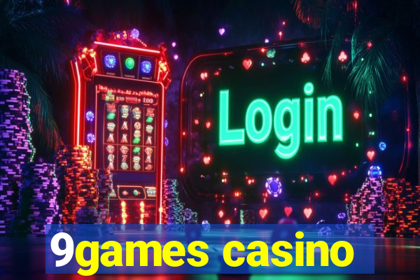 9games casino