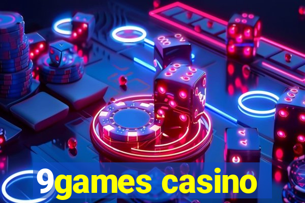 9games casino