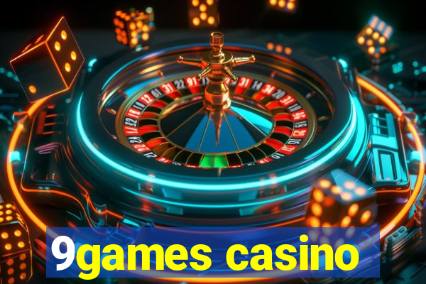 9games casino