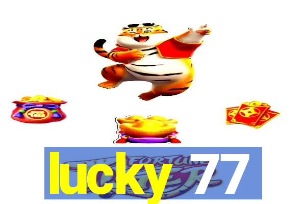 lucky 77