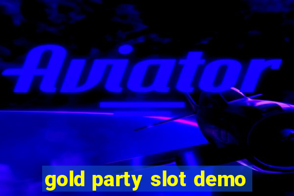 gold party slot demo