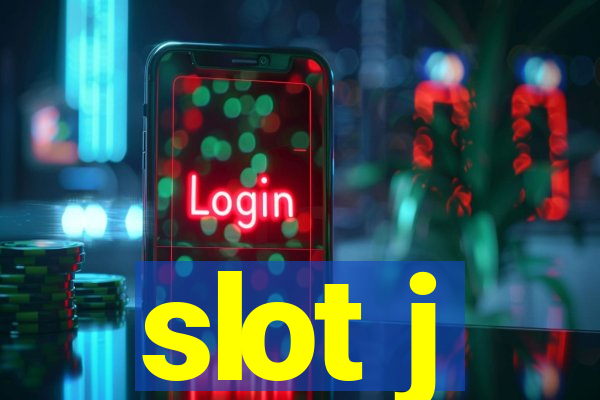 slot j