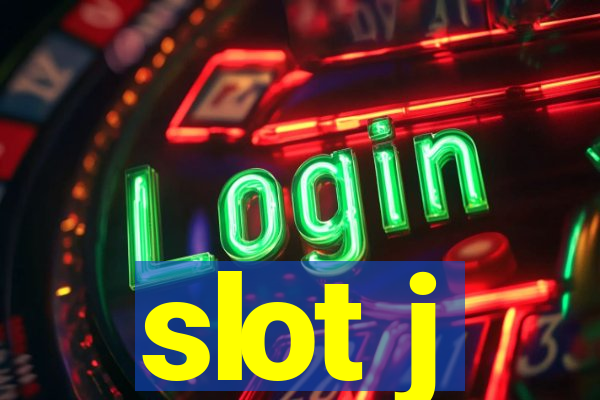 slot j