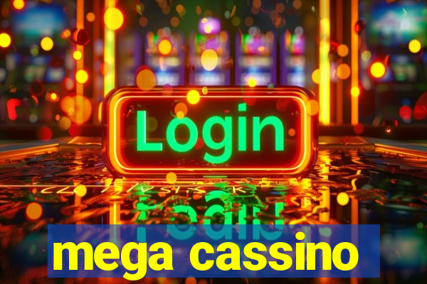 mega cassino