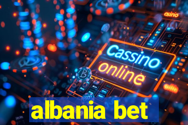 albania bet