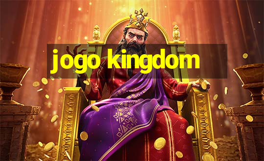 jogo kingdom