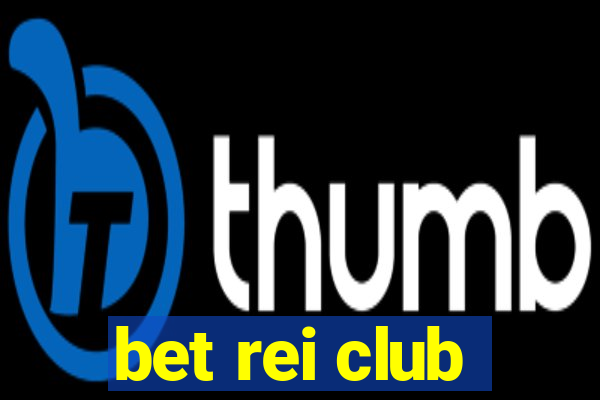 bet rei club