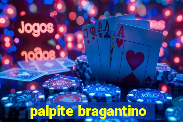 palpite bragantino