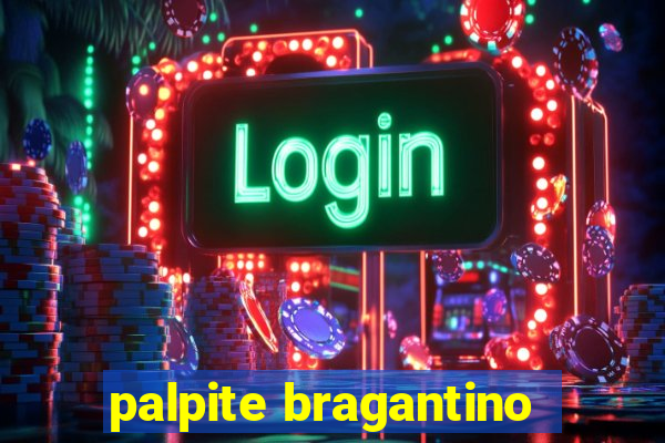 palpite bragantino