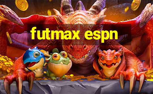 futmax espn