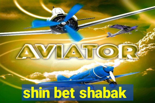 shin bet shabak