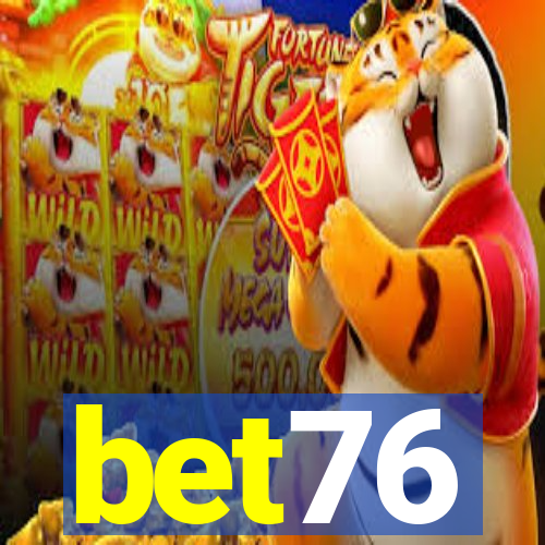 bet76