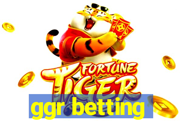 ggr betting