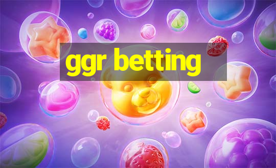 ggr betting