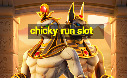 chicky run slot